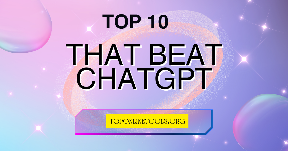 10 ChatGPT Alternatives That Beat ChatGPT in 2025
