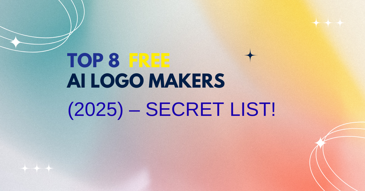 Top 8 Free AI Logo Makers (2025) – Secret List!