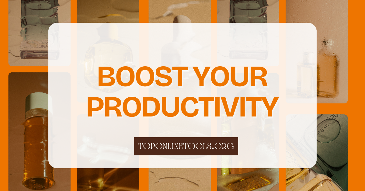 Top Online Tools in 2025: Boost Your Productivity with the Best Online Tools